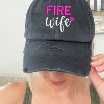 Fire Wife Hat Firefighter Support Baseball Cap