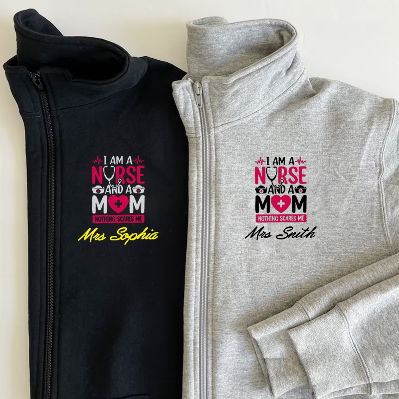 I Am A Nurse And A Mom Nothing Scares Me Pullover Sweatshirt