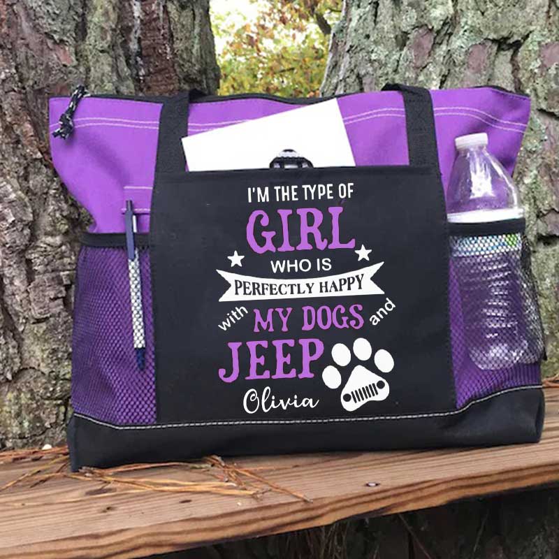 I am the Type of Girl who is Perfectly Happy with My Dogs and Jeep Custom Tote Bag