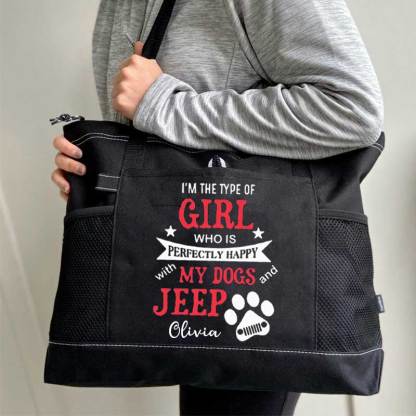 I am the Type of Girl who is Perfectly Happy with My Dogs and Jeep Custom Tote Bag