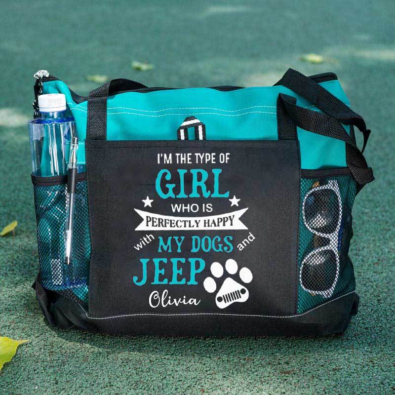 I am the Type of Girl who is Perfectly Happy with My Dogs and Jeep Custom Tote Bag