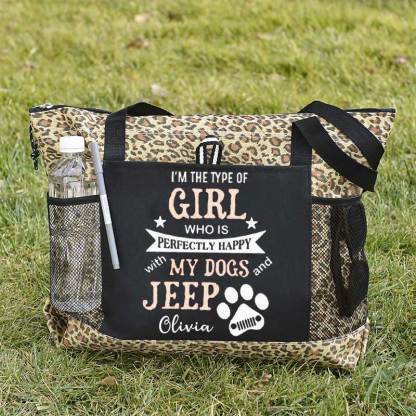 I am the Type of Girl who is Perfectly Happy with My Dogs and Jeep Custom Tote Bag