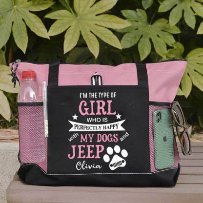 I am the Type of Girl who is Perfectly Happy with My Dogs and Jeep Custom Tote Bag