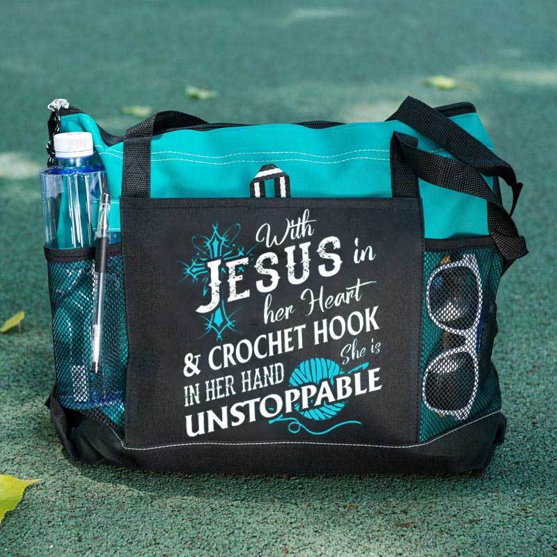 With Jesus In Her Heart & Crochet Hook In Her Hand She Is Unstoppable Tote Bag
