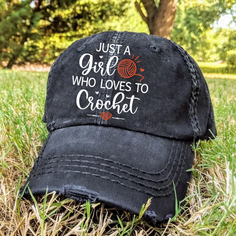 Just a Girl Who Loves to Crochet Baseball Hat