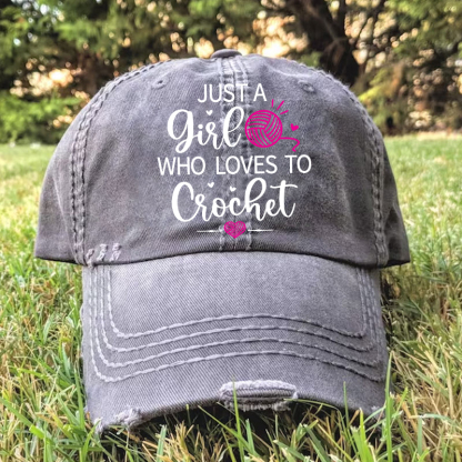 Just a Girl Who Loves to Crochet Baseball Hat