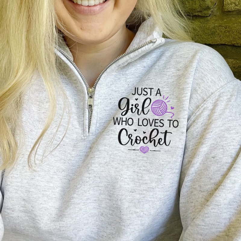 Just a Girl Who Loves to Crochet Pullover Sweatshirt