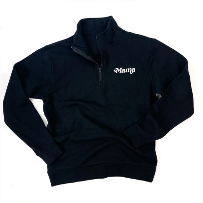 Mama Embroidered Zip Pullover Sweatshirt