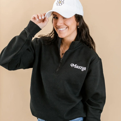 Mama Embroidered Zip Pullover Sweatshirt