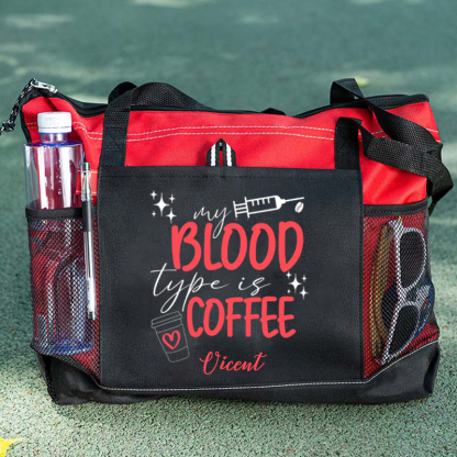My Blood Type Is Coffee Custom Tote Bag
