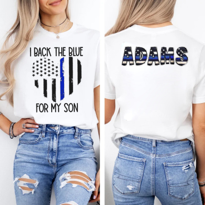 Police Officer Shirt For Mom I Back The Blue For My Son