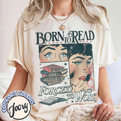 Born To Read Bookish Comfort Colors Custom Oversized T-shirt