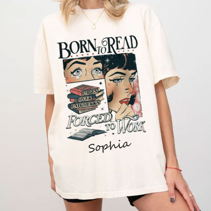Born To Read Bookish Comfort Colors Custom Oversized T-shirt