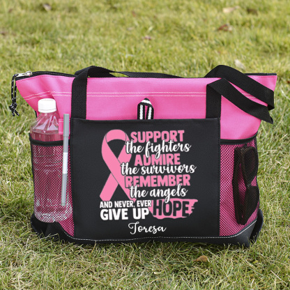 Support The Fighters Admire The Survivors Remeber The Angels Tote Bag