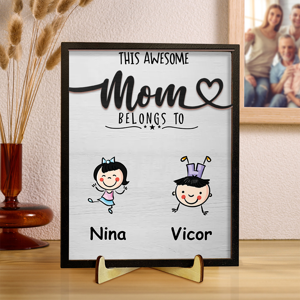 personalized 2-4 Names Frame Wooden Plaque, Custom The Awesome Mum Bel