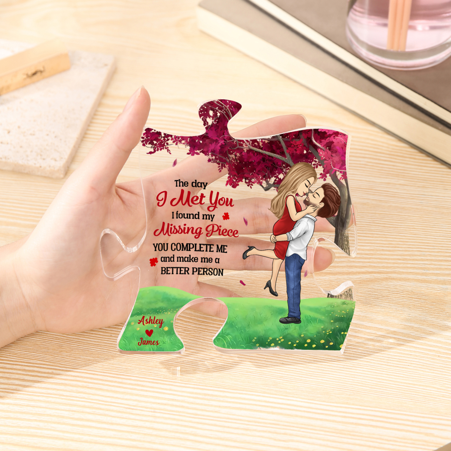 The Day I Met You I Found My Missing Piece You Complete Me and Make Me a Better Person Personalized 2 Names Acrylic Puzzle Plaque