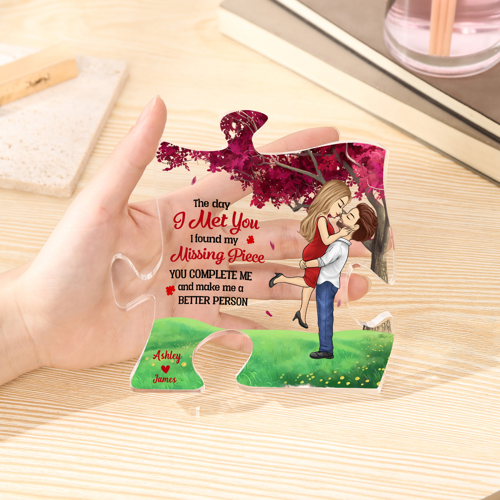 The Day I Met You I Found My Missing Piece You Complete Me and Make Me a Better Person Personalized 2 Names Acrylic Puzzle Plaque