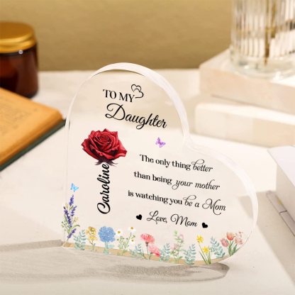 Personalized Acrylic Heart for Daughter – "The Only Thing Better" Gift from Mom | Lorajewel