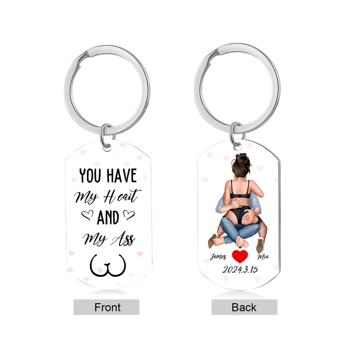 You Have My Heart And My Ass Personalized Keychain Valentine Gift For Couple