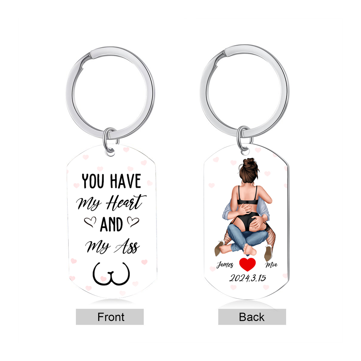 You Have My Heart And My Ass Personalized Keychain Valentine Gift For Couple