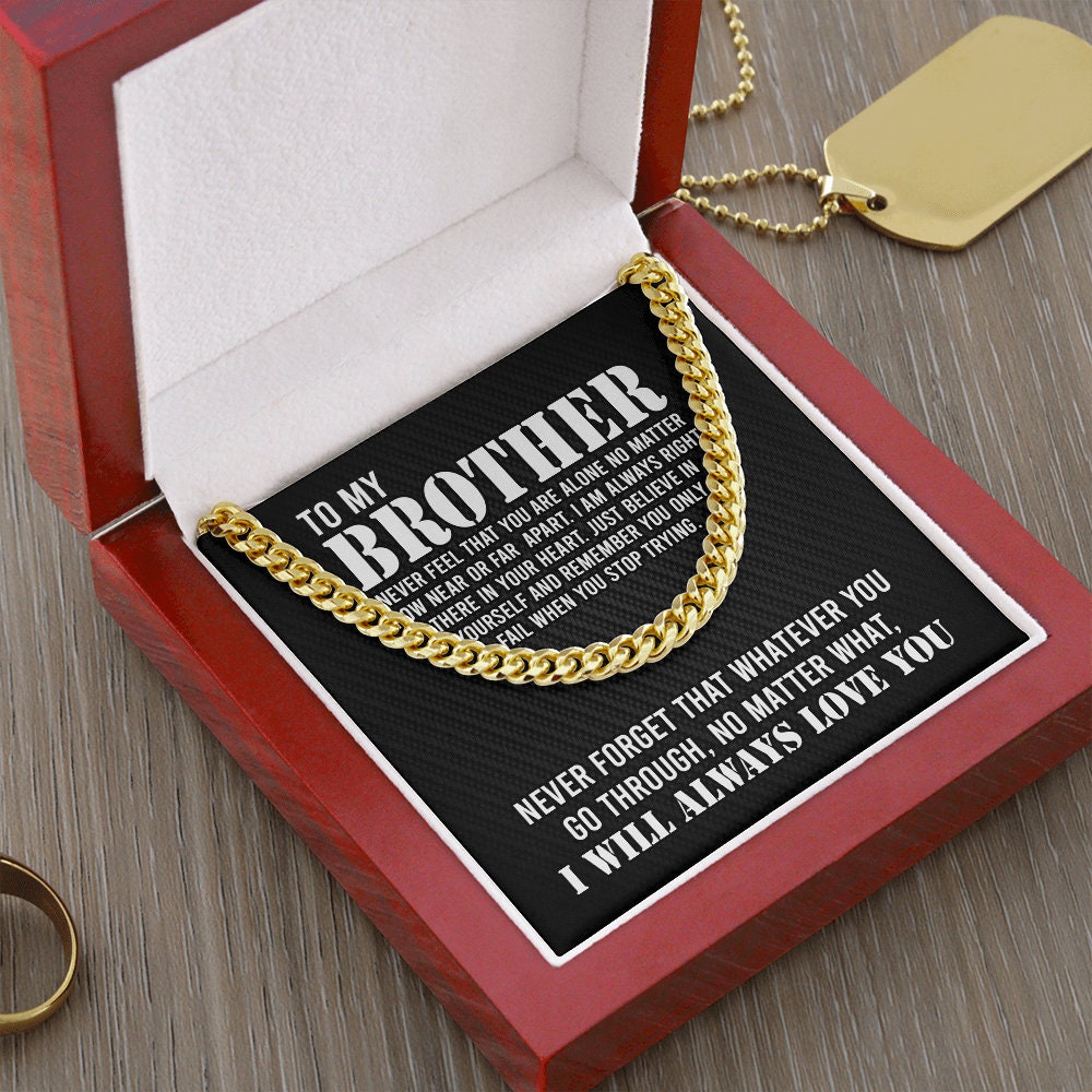 To My Brother Cuban Link Chain Necklace Stainless Steel Necklace Gift Set "I Will Always Love You" Gift for Brother