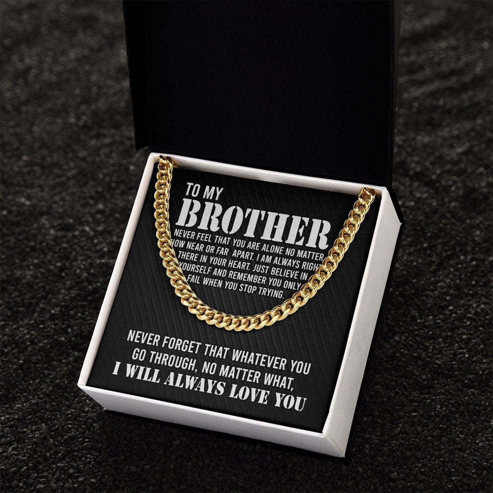 To My Brother Cuban Link Chain Necklace Stainless Steel Necklace Gift Set "I Will Always Love You" Gift for Brother