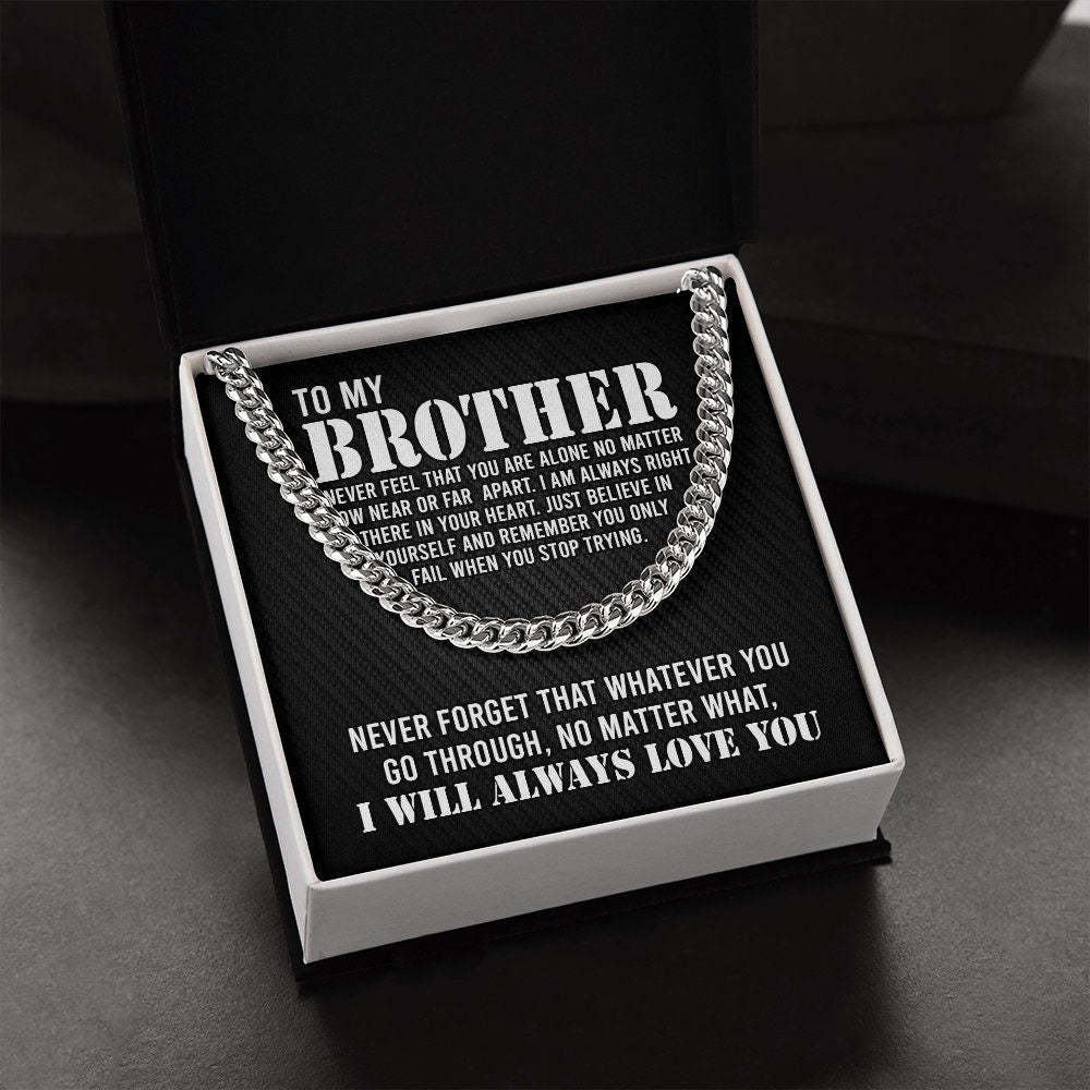 To My Brother Cuban Link Chain Necklace Stainless Steel Necklace Gift Set "I Will Always Love You" Gift for Brother