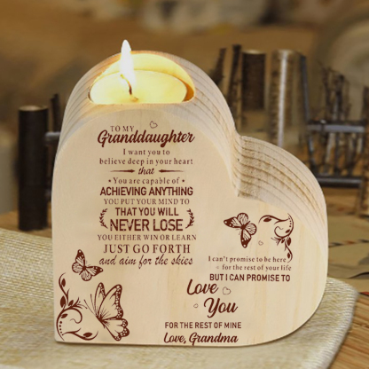 To My Granddaughter Wooden Heart Candle Holder "believe deep in your heart"
