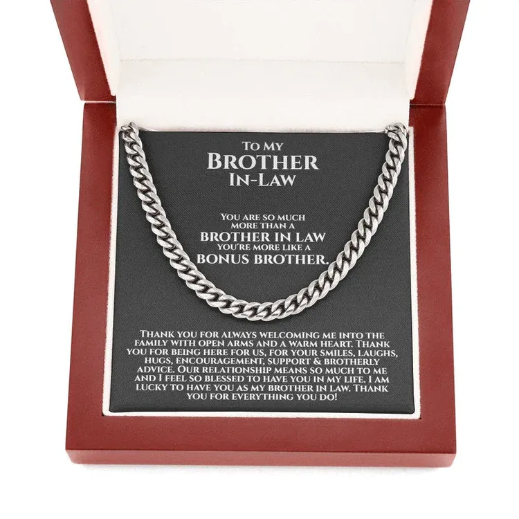 To My Brother-In-Law Necklace Cuban Link Chain Necklace Gift Set - You're More Like A Bonus Brother