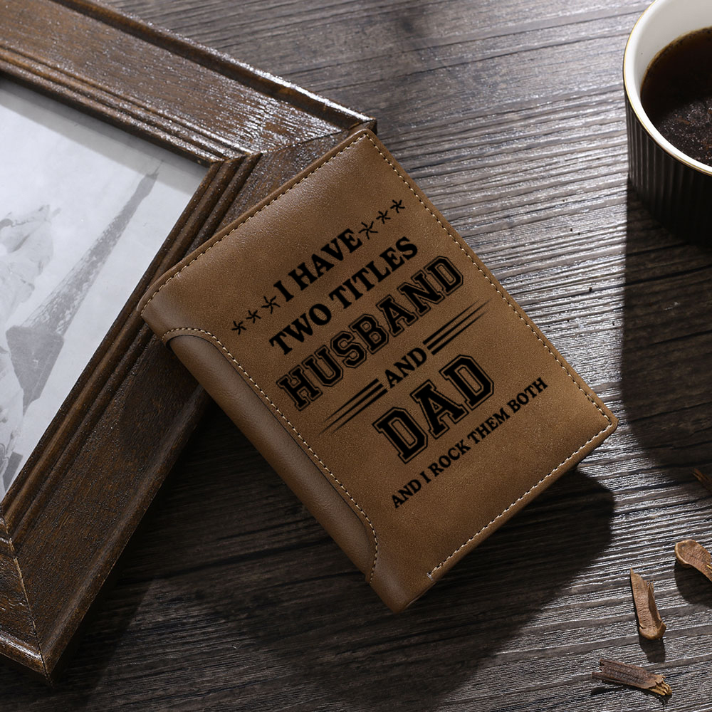 Personalized Dad Wallet with Custom 3-10 Names - “First a Husband, Then a Dad” Gift for Dad/ Husband | Lorajewel