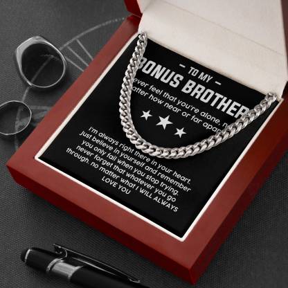 To My Bonus Brother Necklace Cuban Link Chain Necklace Gift Set - No Matter What I Will Always Love You