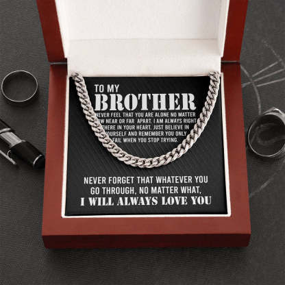 To My Brother Cuban Link Chain Necklace Stainless Steel Necklace Gift Set "I Will Always Love You" Gift for Brother