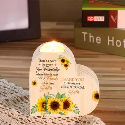 To My Bestie Heart Candle Holder "Thank You for Being My Unbiological Sister" Sunflower Wooden Candlestick Gifts For Friend
