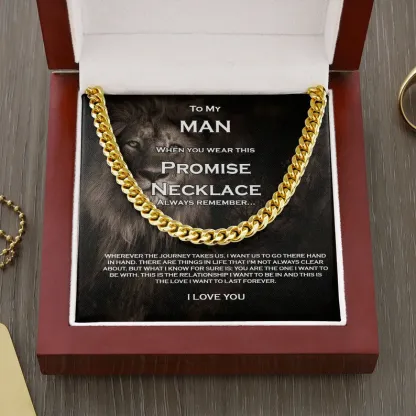 To My Man-Cuban Link Chain Necklace Promise Necklace Gift Set "You are The One I Want to be With"