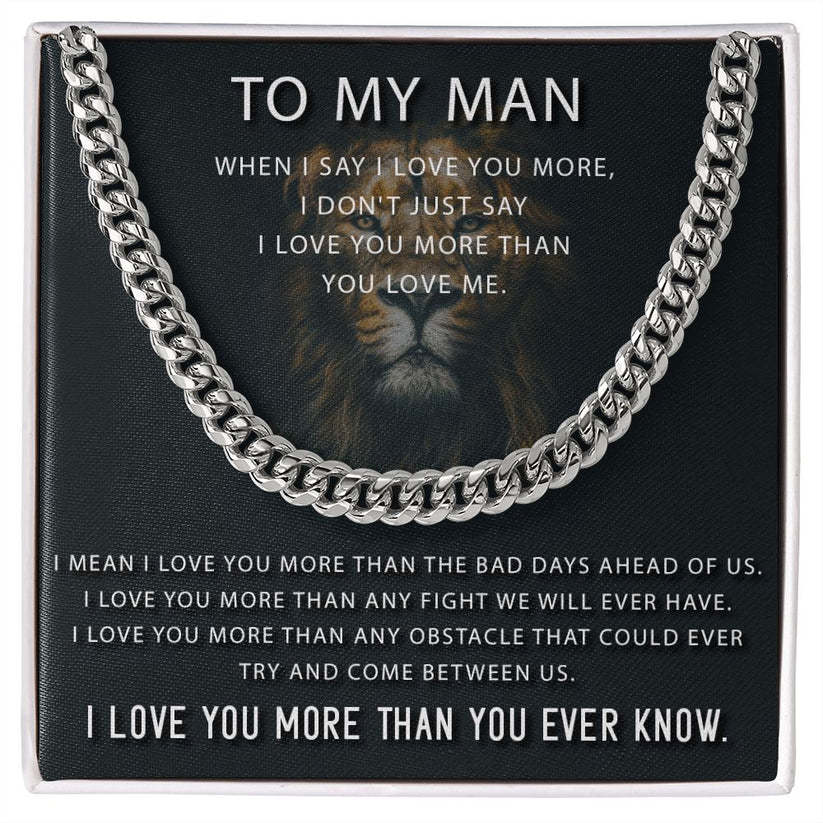 To My Man-Cuban Link Chain Necklace Promise Necklace Gift Set "I Love You More" Gift for Him