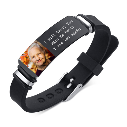 I Will Carry You With Me Until I See You Again Customized Memorial Bracelet A Photo to Keep Their Memory Alive