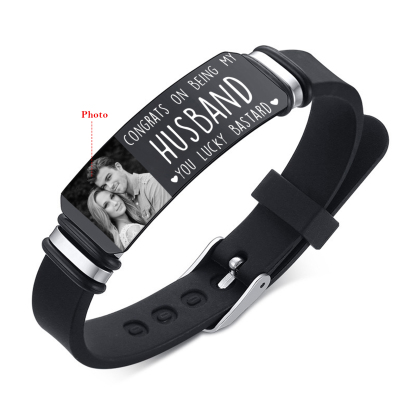 Personalized Mens Bracelet Congrats on Being My Husband You Lucky Bastard Custom 1 Photo Gift for Him