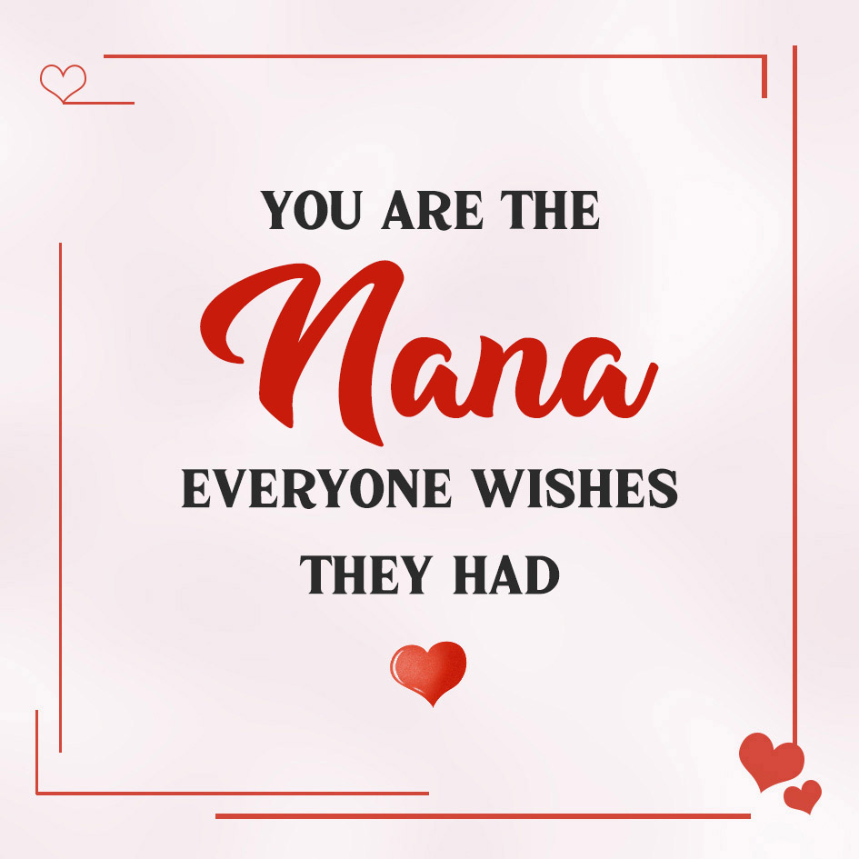 Nana Warm Gift Card, Special Card for Nana-You Are The Nana Everyone Wishes They Had | Lorajewel