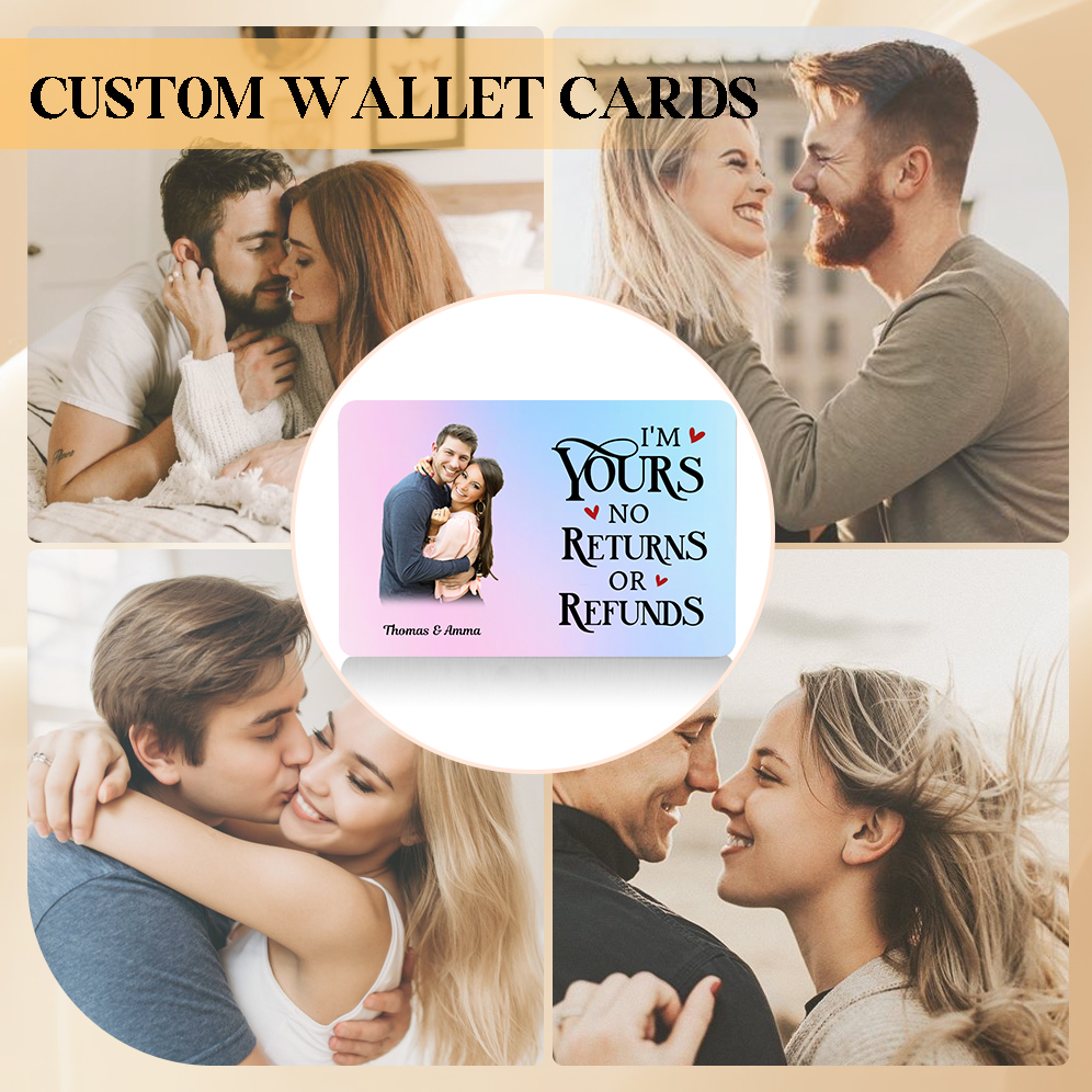 Personalized Wallet Card Custom Photo and 2 Names Im Yours No Returns No Refunds Romantic Gift for Him