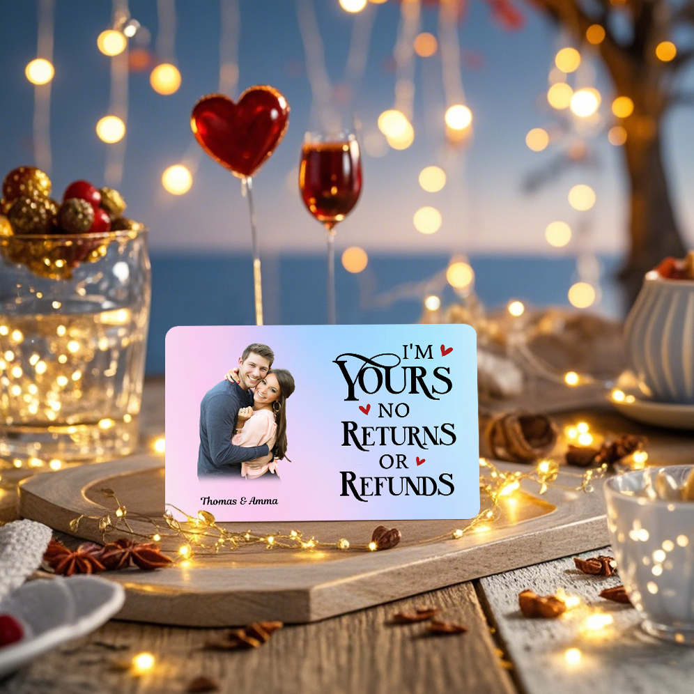 Personalized Wallet Card Custom Photo and 2 Names Im Yours No Returns No Refunds Romantic Gift for Him