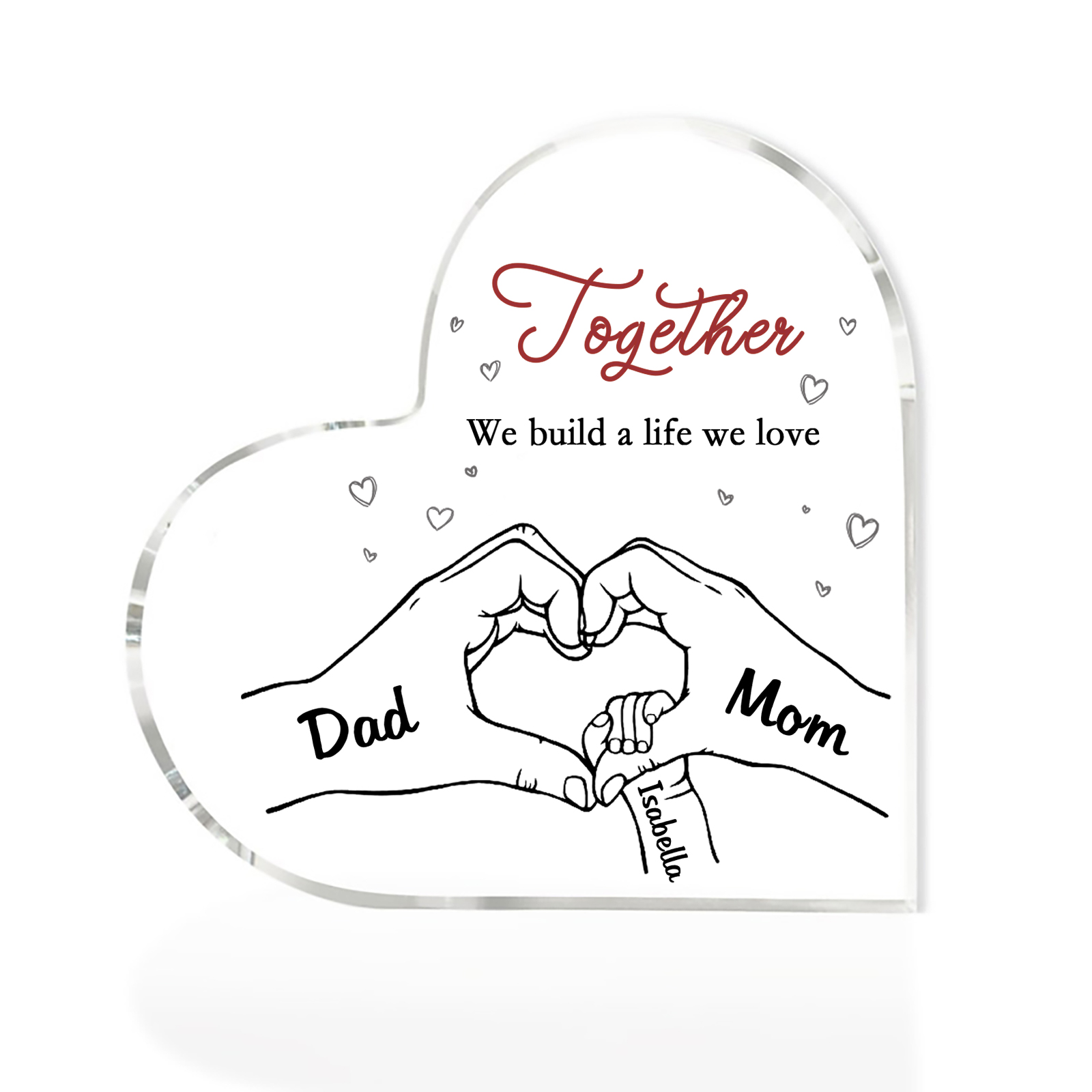 Personalized Family Heart Acrylic Plaque Custom with 3 Names Heart Hand Gift for Parents