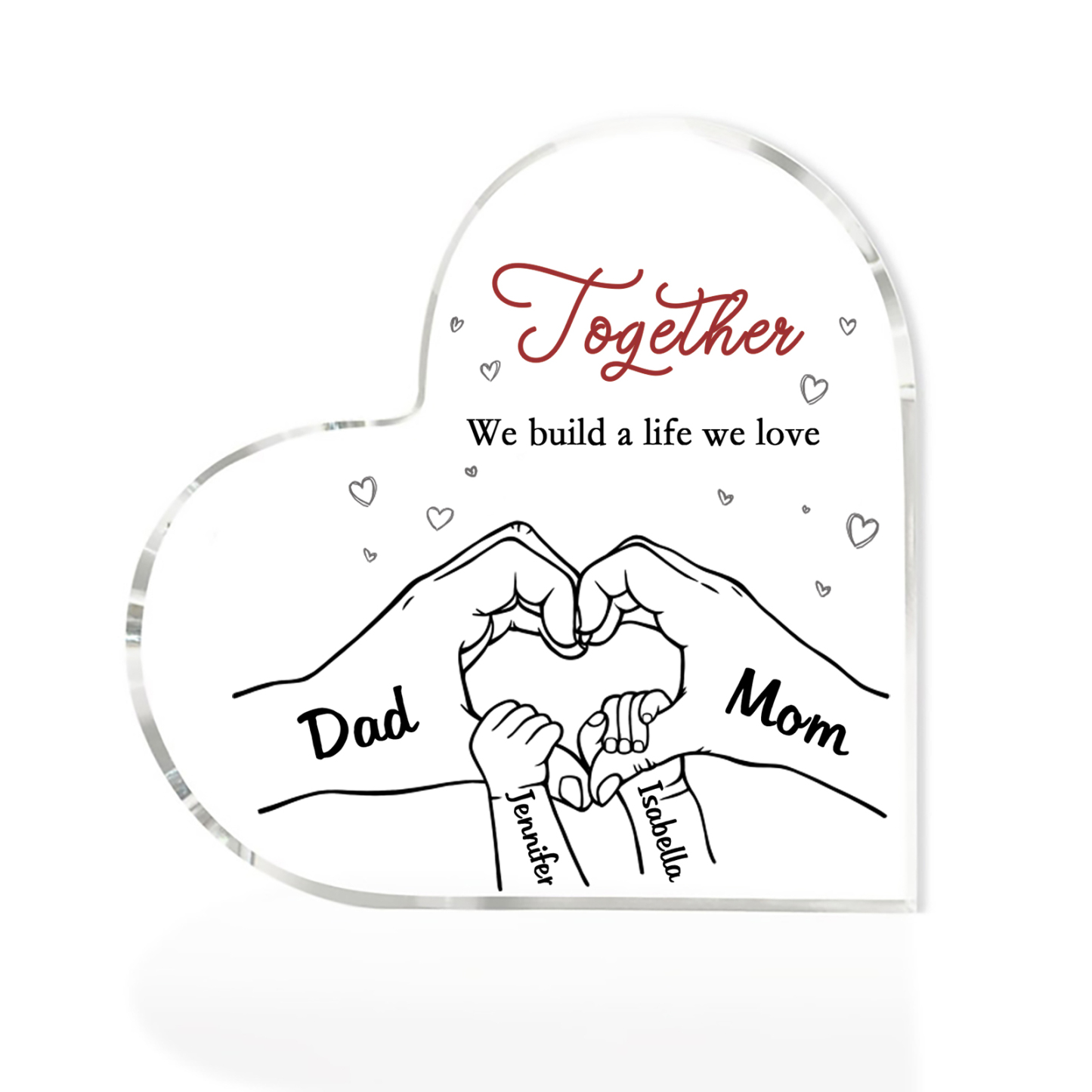 Personalized Family Heart Acrylic Plaque Custom with 4 Names Heart Hand Gift for Parents