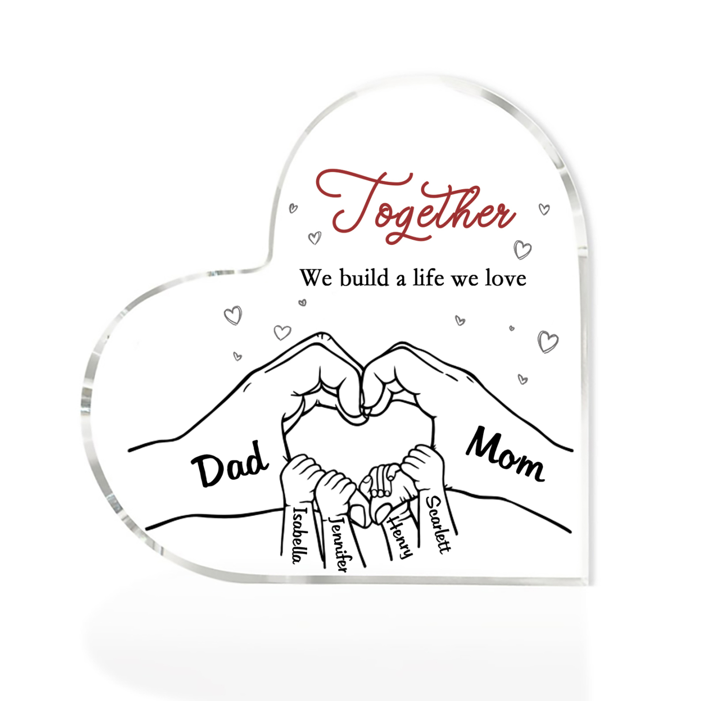 Personalized Family Heart Acrylic Plaque Custom with 6 Names Heart Hand Gift for Parents
