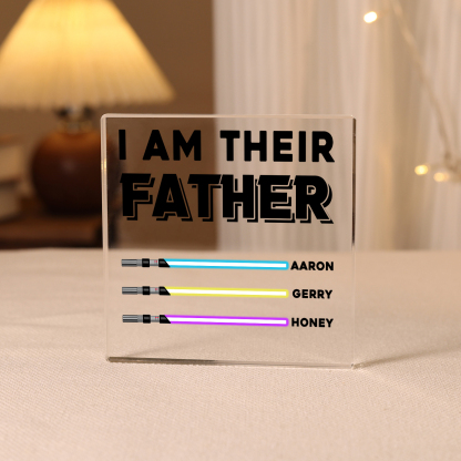 Personalized Acrylic Plaque I Am Their Father Custom Lightsaber Gift for Dad | Lorajewel