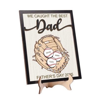 Personalized Wooden Plaque – “We Caught the Best Dad” Baseball Design 2 Texts & 3 Names | Lorajewel