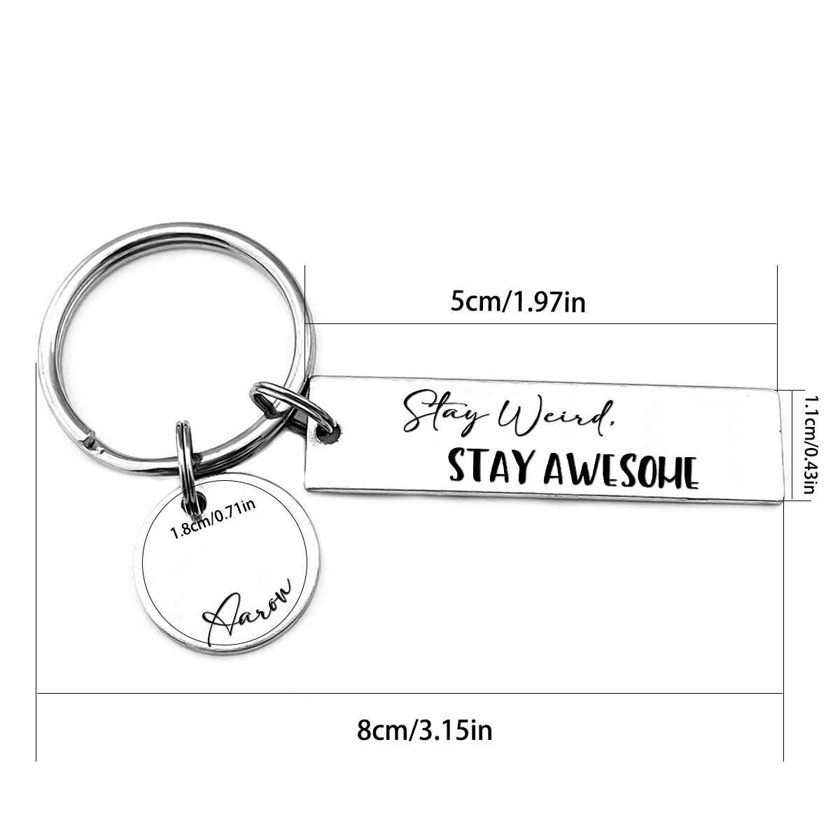 Stay Weird Stay Awesome Personalized Name Keychain For Kid Teenager