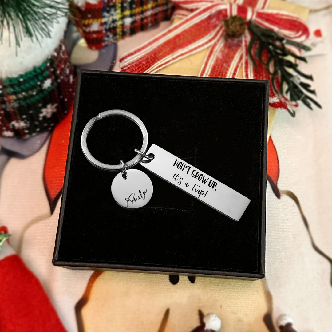 Don't Grow Up It's A Trap Personalized Name Keychain For Kid Teenager
