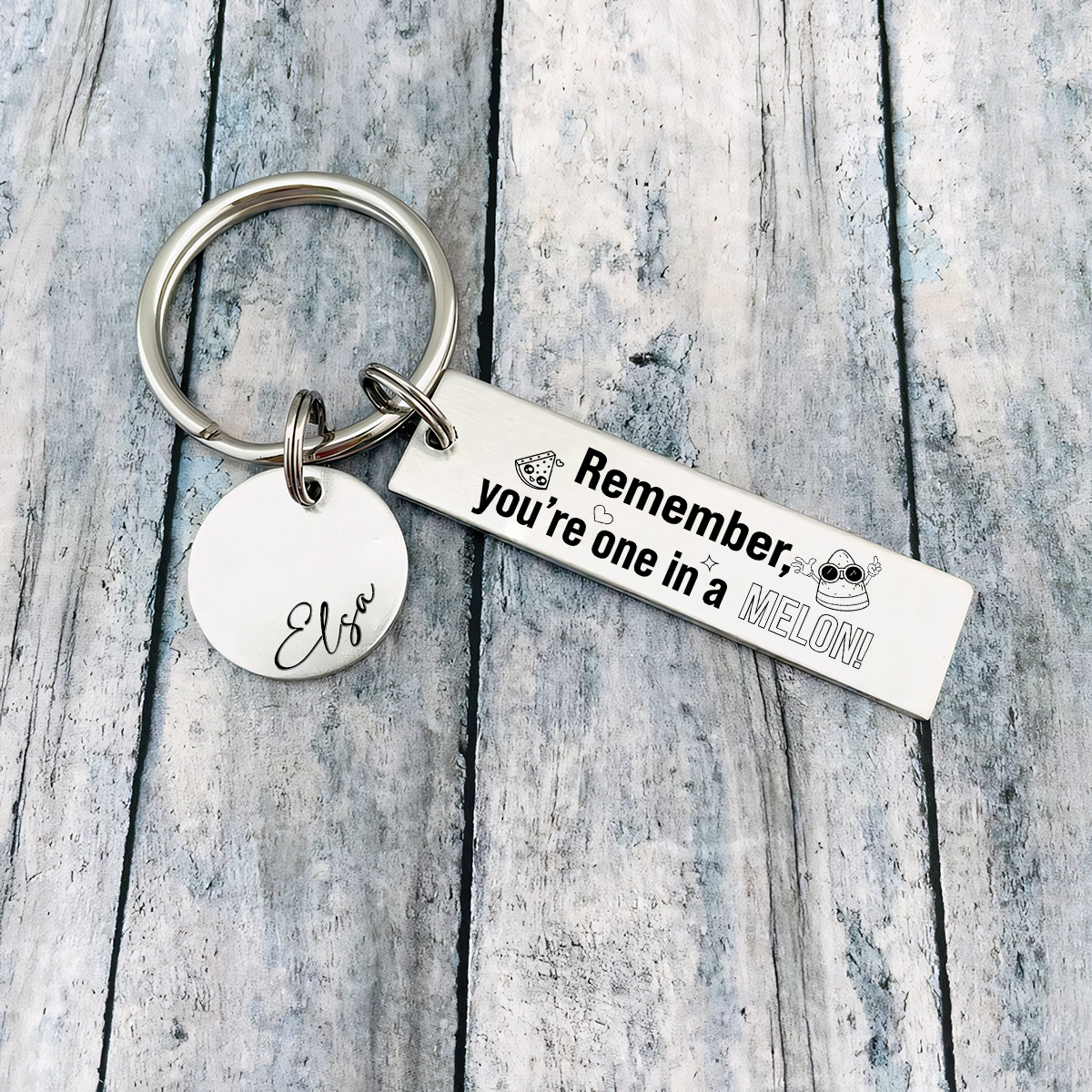Remember You Are One In A Melon Personalized Name Keychain For Kid Teenager