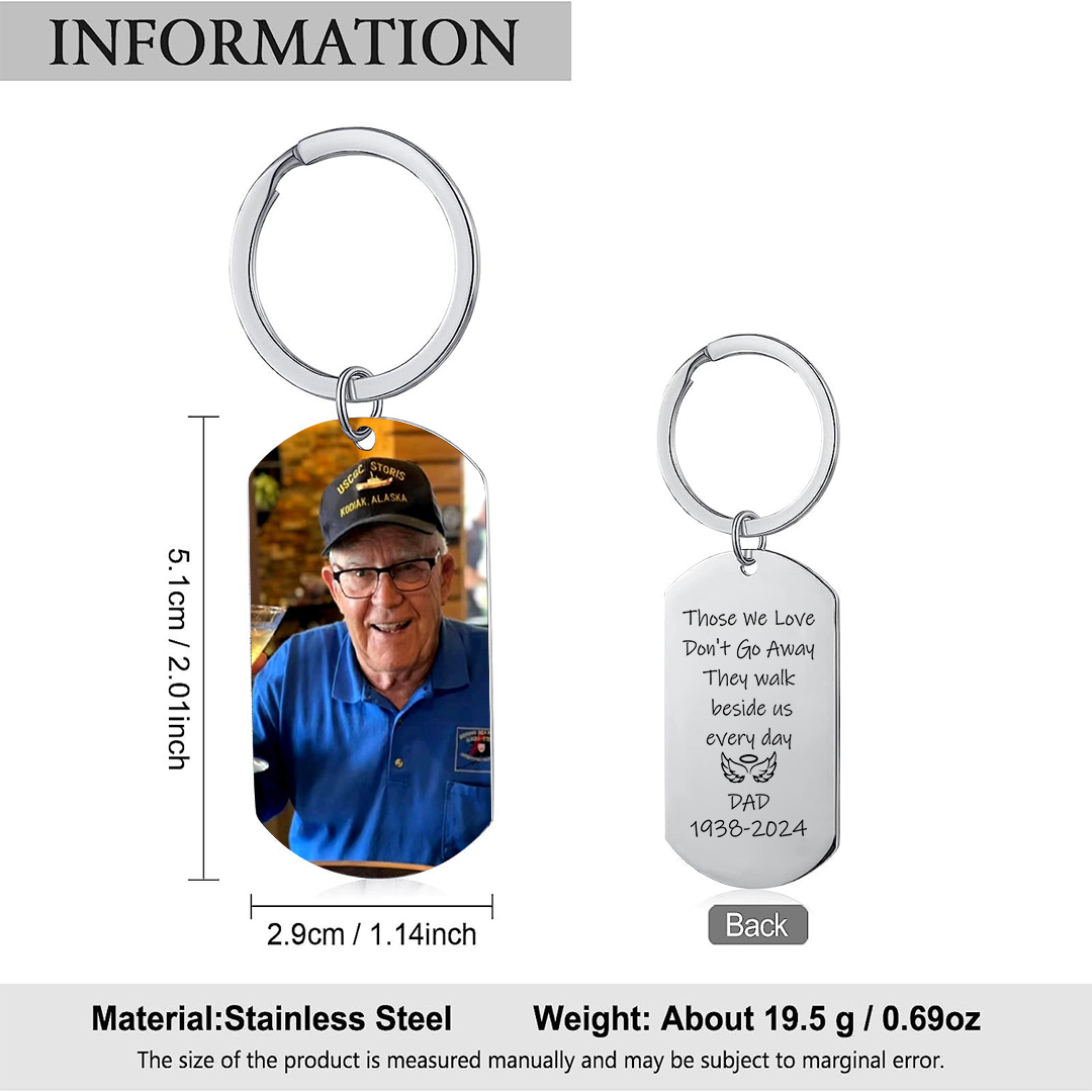 Personalized Memorial Keychain with Custom Photo Heartfelt Tribute Gift Those We Love Don't Go Away