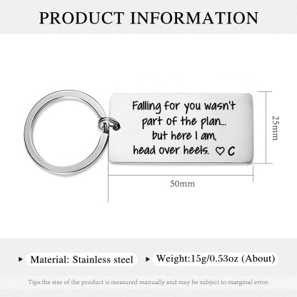 Personalized Funny Keychain Falling for You Wasnt Part of the Plan But Here I Am Head Over Heels Custom 1 Letter Gift for Couple 